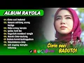 Download Lagu RAYOLA - LAGU MINANG TERBARU FULL ALBUM TERPOPULER 2025 - cinto suci badutoi - sumpah mainan bibia