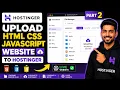 How to Upload HTML CSS JS Website to Hostinger Beginner Website Hosting Tutorialhostingervid2