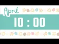 10 Minute Timer Calm Piano Instrumental Music Alarm Bell April Easter Eggs Daisies