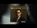 Lagu Bill Evans Trio - Blue In Green (Official Visualizer)