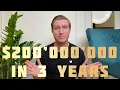 How To Make 200 Million Dollars In 3 Years