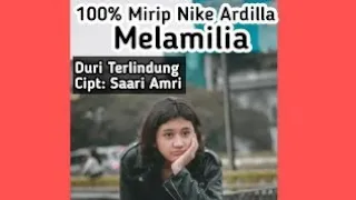 Download COVER-19 MENGGEMPARKAN‼️Mirip Nike Ardilla | Melamilia - Duri Terlindung MP3