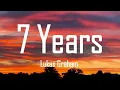 Lukas Graham - 7 Years (Lyrics)