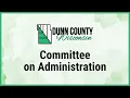 Dunn Committee On Administration - 2026