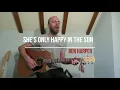 She's Only Happy In The Sun - Ben Harper - Guitar Lesson