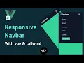 How to make a responsive navbar with vue js and tailwind css vue js and tailwind css tutorial