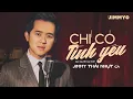 Download Lagu Jimmy Thái Nhựt | Chỉ Có Tình Yêu (Nguyễn Hữu Thiết) | Nhạc Vàng Bất Hủ