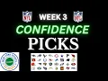 NFL CONFIDENCE PICKS For Week 3