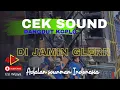 Download Lagu DANGDUT KOPLO FULL BAS CEK SOUND DANGDUT TERBARU 2025 DI JAMIN GLERR ADALAN SOUN MAN