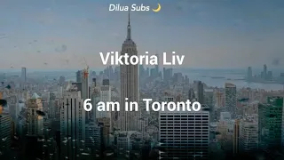 Download Viktoria Liv - 6 Am In Toronto (Legendado PT-BR) MP3