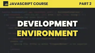 Development Environment JavaScript for Beginners