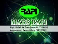 MARS RAPI DENGAN LIRIK