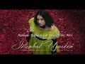 Nahide Babashlı - İstanbul Uyurken (MixxVibe Mix)