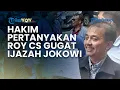 Lagu Kepentingan Roy Suryo Cs Gugat Ijazah Jokowi Dipertanyakan Hakim, Nilai Tak Relevan Masuk Pengadilan