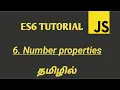 ES6 ECMASCRIPT 2015 Tutorial in Tamil Number Properties in Tamil