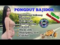 Download Lagu 🔥JAIPONG DANGDUT BAJIDOR || MUSIK SUNDA MODERN DENGAN LAGU KLASIK SANGAT PAS