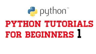 Python Tutorials For Beginners 1 - Installing Python and Basics Expression Data Types Variables