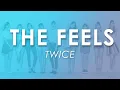 Download Lagu The Feels - TWICE (Lyrics)