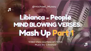 Libianca - People (Check on Me) Top 10 hottest verses Mash Up