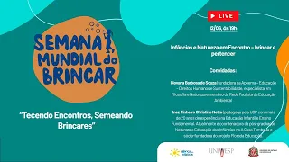 Semana do brincar | Infâncias e Natureza em Encontro – brincar e pertencer