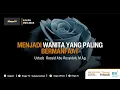 Download Lagu 🔴Live | MENJADI WANITA YANG PALING BERMANFAAT[Kajian Muslimah] |🎙Ustadz Rosyid Abu Rosyidah, M.Ag.