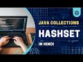 HashSet Java Collection Framework Java Tutorial In Hindi