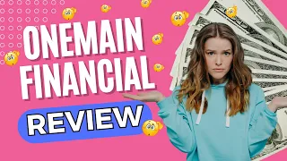 Is OneMain Financial Legit