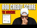 The DOWNSIDE of an 800 Credit Score