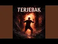 Lagu Terjebak