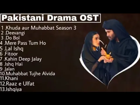 Download MP3 Jukebox Pakistani Drama OST Song   Drama OST Song   Pakistani Hit Songs Jukebox   Pakistani Hit Song