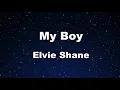 Karaoke♬ My Boy - Elvie Shane 【No Guide Melody】 Instrumental
