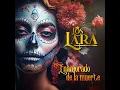 Enamorado de la Muerte - Los Lara