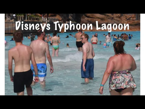 Disney’s Typhoon Lagoon.