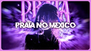 WhxteSxde PRAIA NO MEXICO 