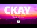 Ckay - By Your Side Feat. Blxckie (Official Video Lyrics) #ckay #blxckie