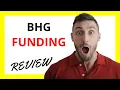 BHG Funding Review Pros and Cons