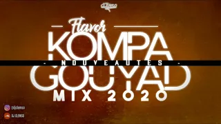 DJ CLEMSO Nouveautés Saveur Kompa Gouyad Mix 2020 