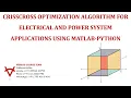 CRISSCROSS OPTIMIZATION ALGORITHM FOR ELECTRICAL AND POWER SYSTEM APPLICATIONS USING MATLAB-PYTHON