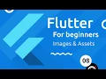 Flutter Tutorial for Beginners - Images Assets