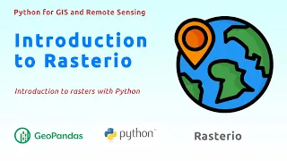 07 Introduction to Rasterio Working with raster files in Python