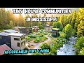 Tiny House Communities in Mississippi