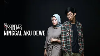 Download NINGGAL AKU DEWE MP3