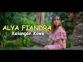 Alya Fiandra Kelangan Kowe (video music official)