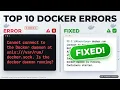 Top 10 Docker Errors and How to Fix Them 2026 Beginner Troubleshooting Tutorial