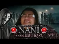 Lagu NANI (before 7 days) || Pantura village || Indramayu short film