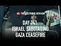 Breaking news and analysis on day 741 of the Gaza genocide | The Electronic Intifada