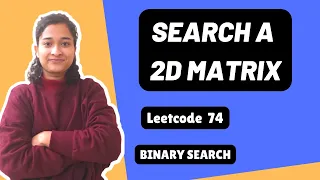 Search a 2D Matrix Leetcode 74 Binary Search Day-30