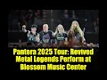 Download Lagu Pantera 2025 Tour: Revived Metal Legends Perform at Blossom Music Center