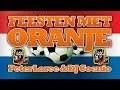 WK 2014 - Feesten met Oranje - Peter Loree \u0026 DJ Coenio