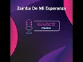 Zamba De Mi Esperanza